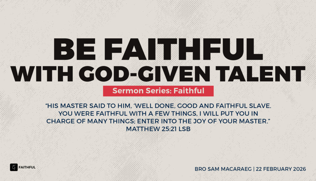 Be Faithful with God-Given Talent
